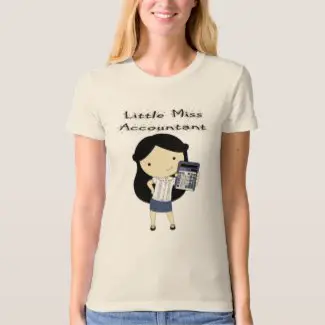 Little Miss Accountant Ladies Shirt
