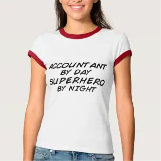 Accountant By Day Superhero By Night Ladies Shirt