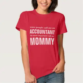 Accountant Mommy Shirt