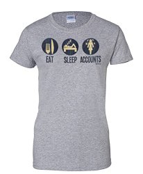 Eat Sleep Accounts Ladies Shirt